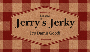 Jerry's Jerky Hand cut and marinated small batch beef jerky smoked daily.